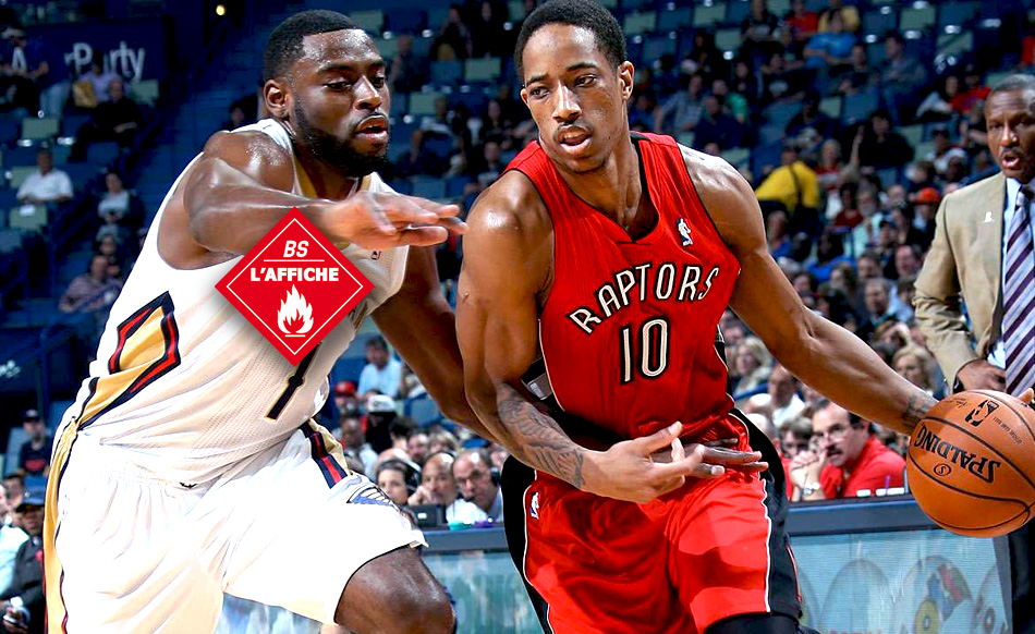 L’affiche : Raptors – Pelicans, vaincre pour rebondir