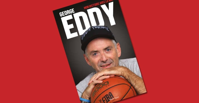 [Chronique] George Eddy : « Mon Histoire avec la NBA »