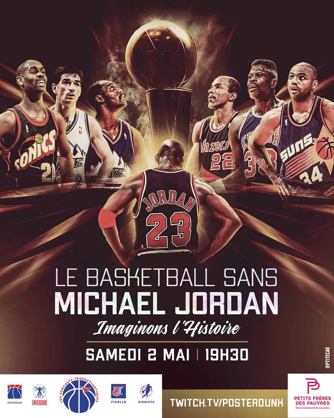 Le basket sans Michael Jordan, le LIVE caritatif à ne pas louper !