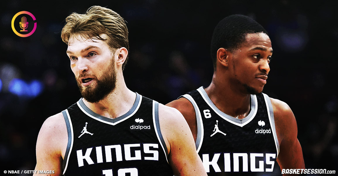 Podcast #74 : Sacramento Kings, la revanche des mal-aimés