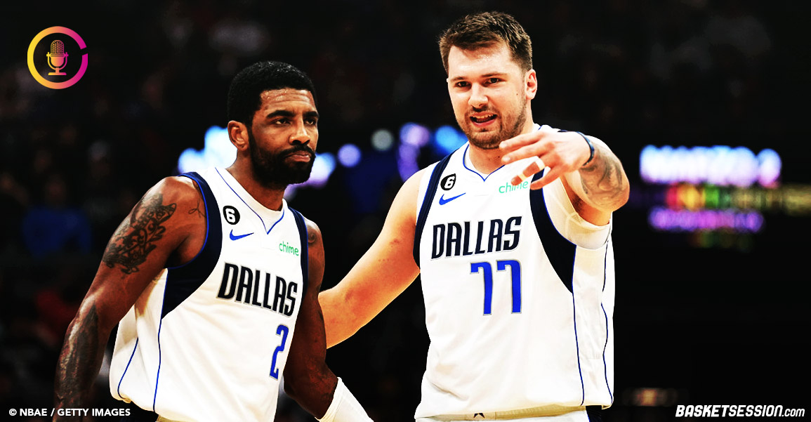 Luka, Kyrie et Dallas peuvent-ils créer la surprise ? – Ep #137