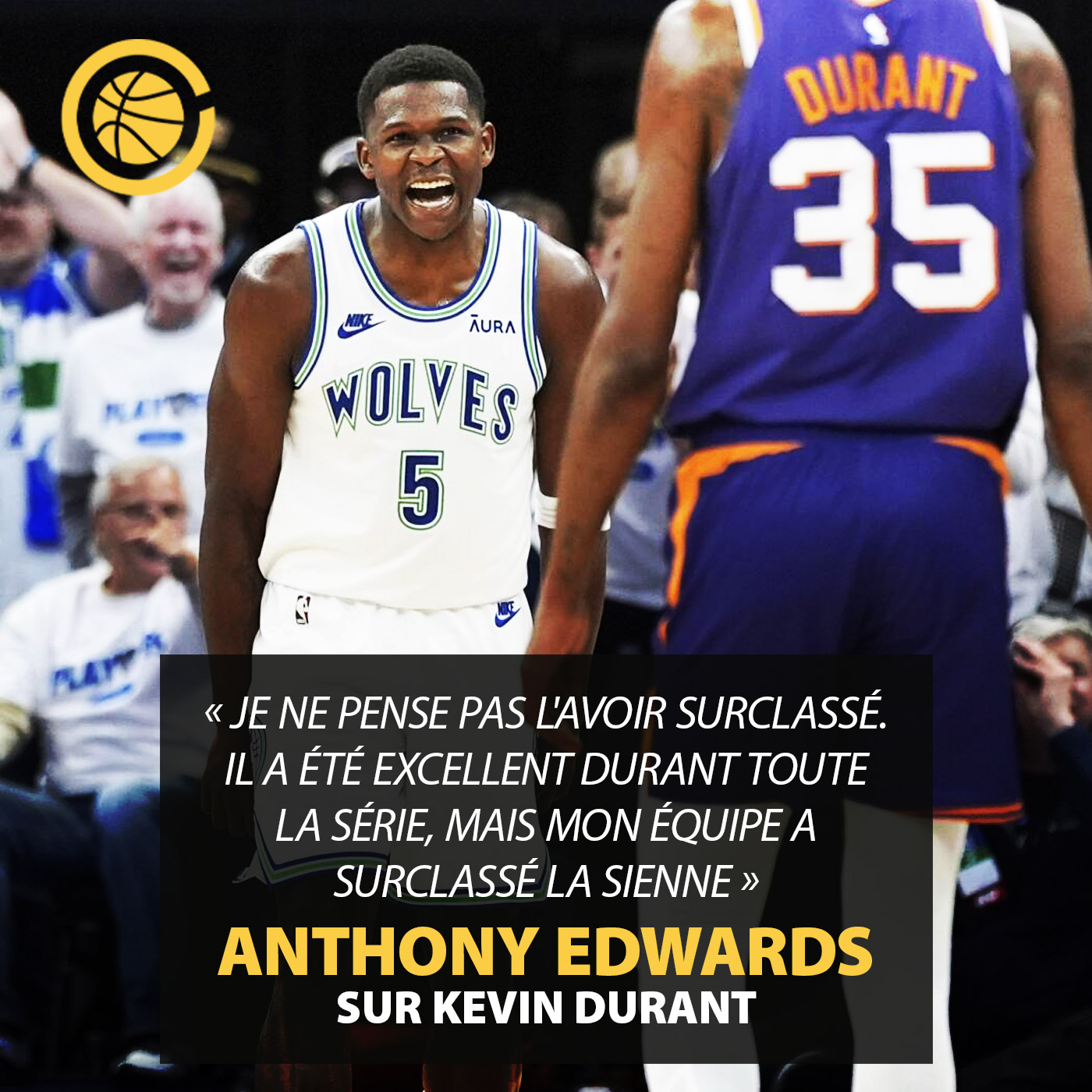 Anthony Edwards a tout le respect du monde pour Kevin Durant