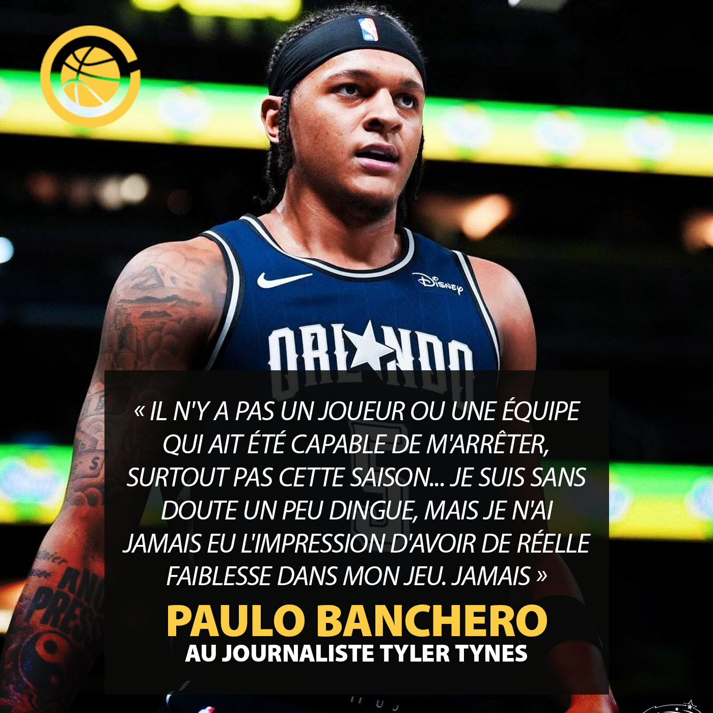 Paulo Banchero a une confiance en lui XXL