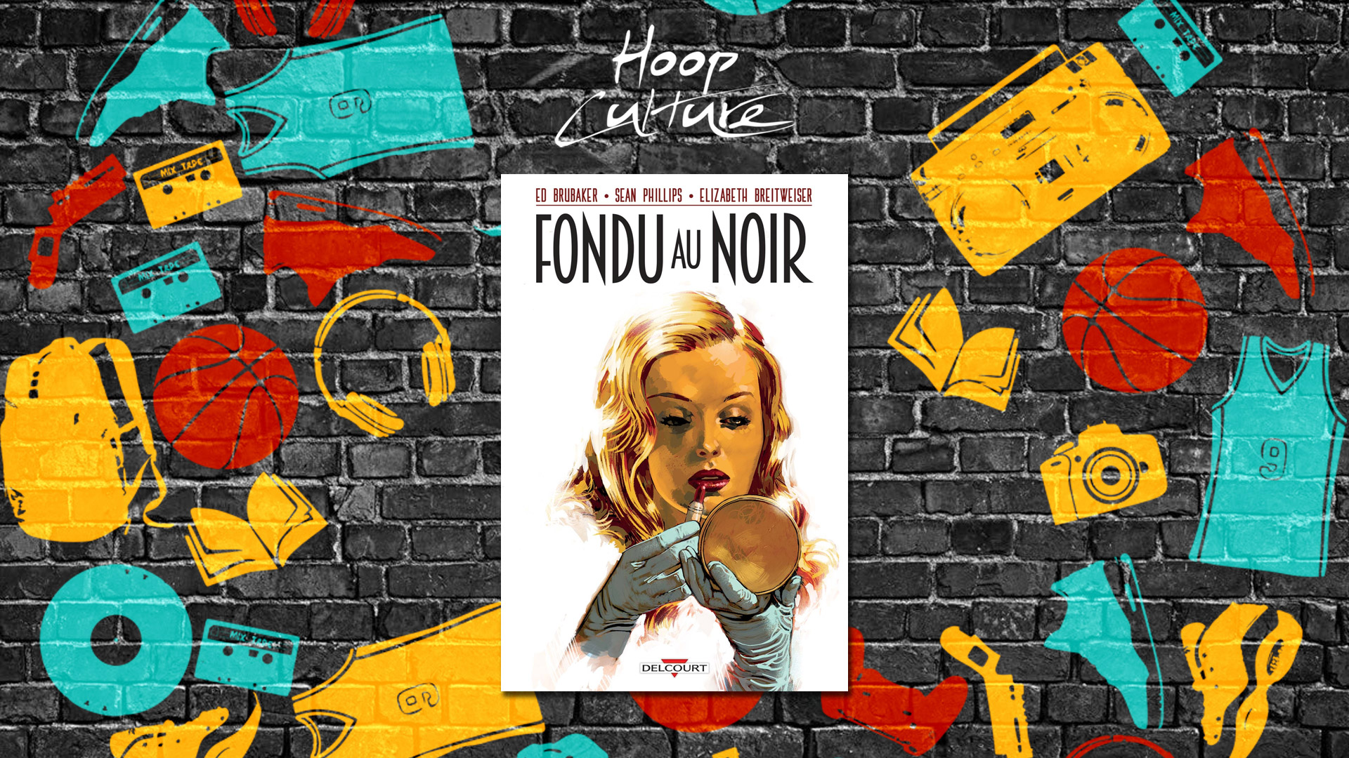 Ed Brubaker Sean Phillips Fondu au Noir