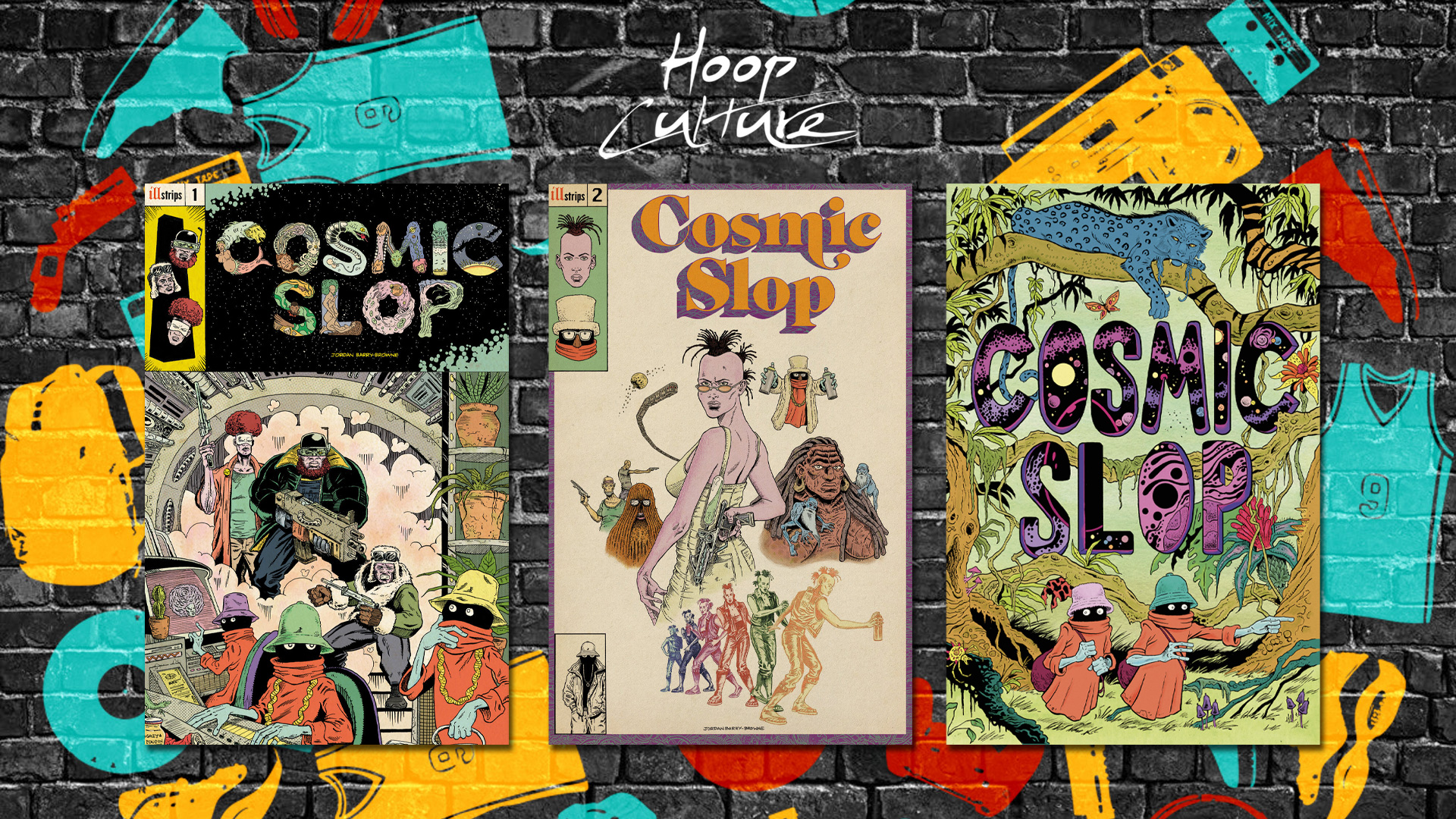 Jordan Barry-Browne Cosmic Slop illstrips