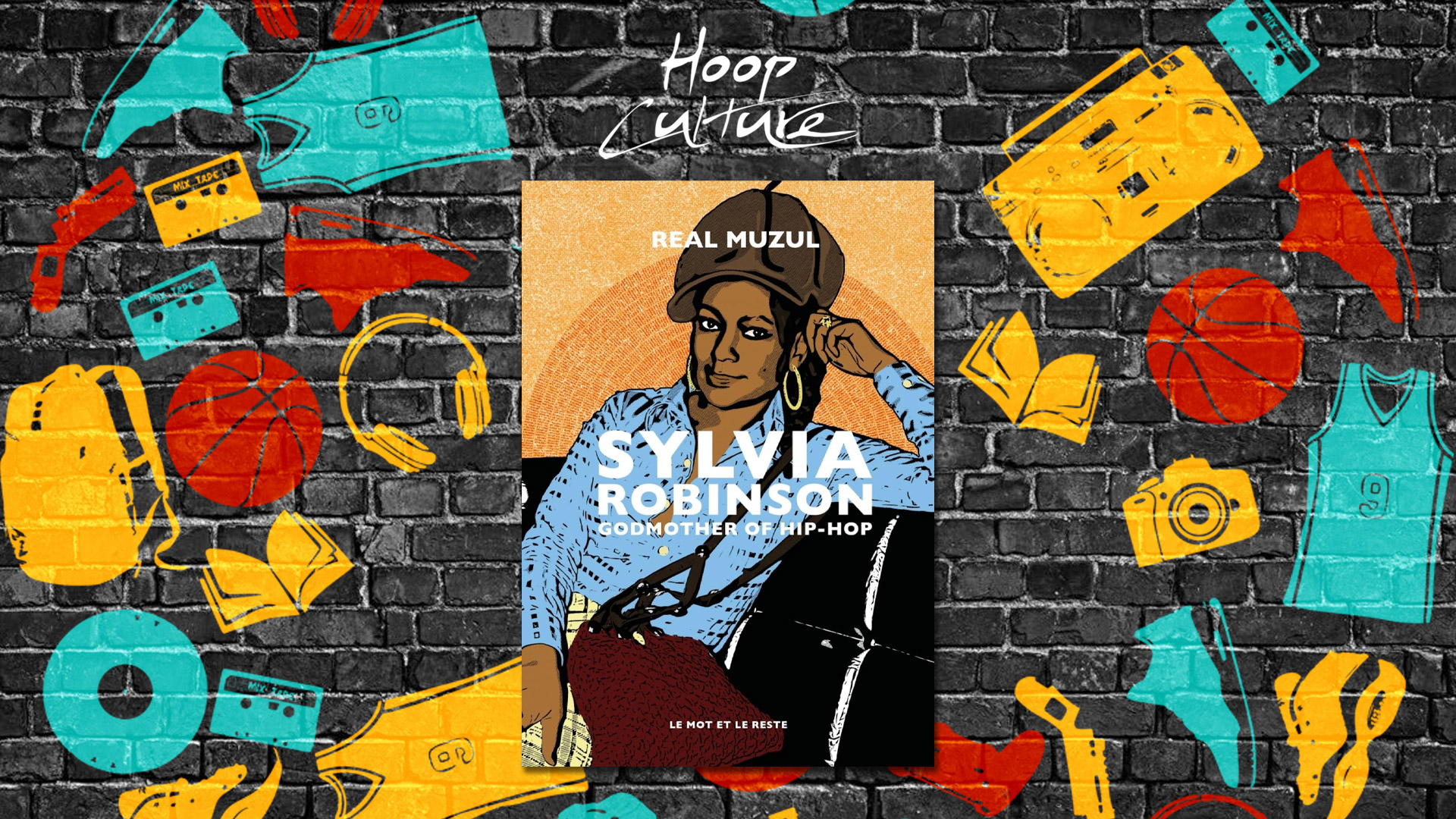 Real Muzul Sylvia Robinson - Godmother of Hip Hop