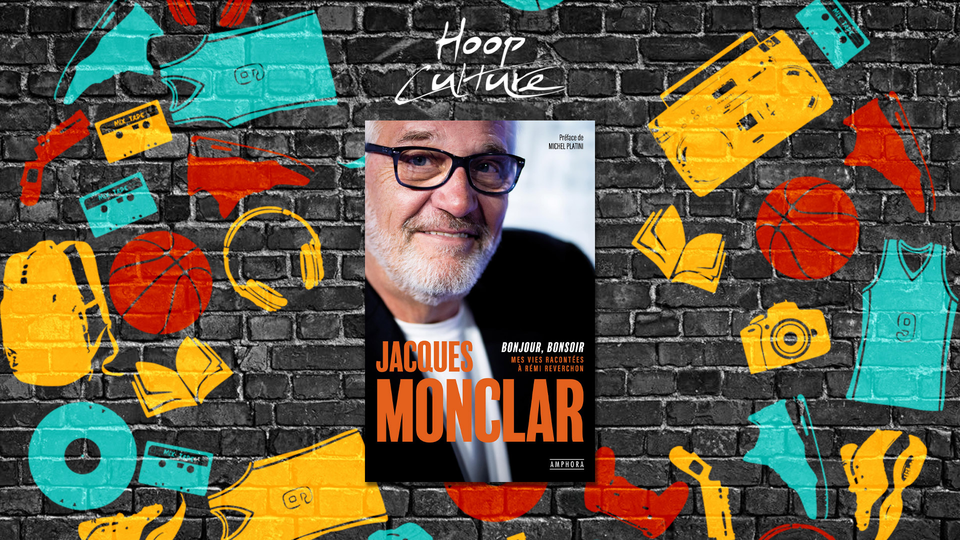 Jacques Monclar, bonjour, bonsoir, Rémi Reverchon