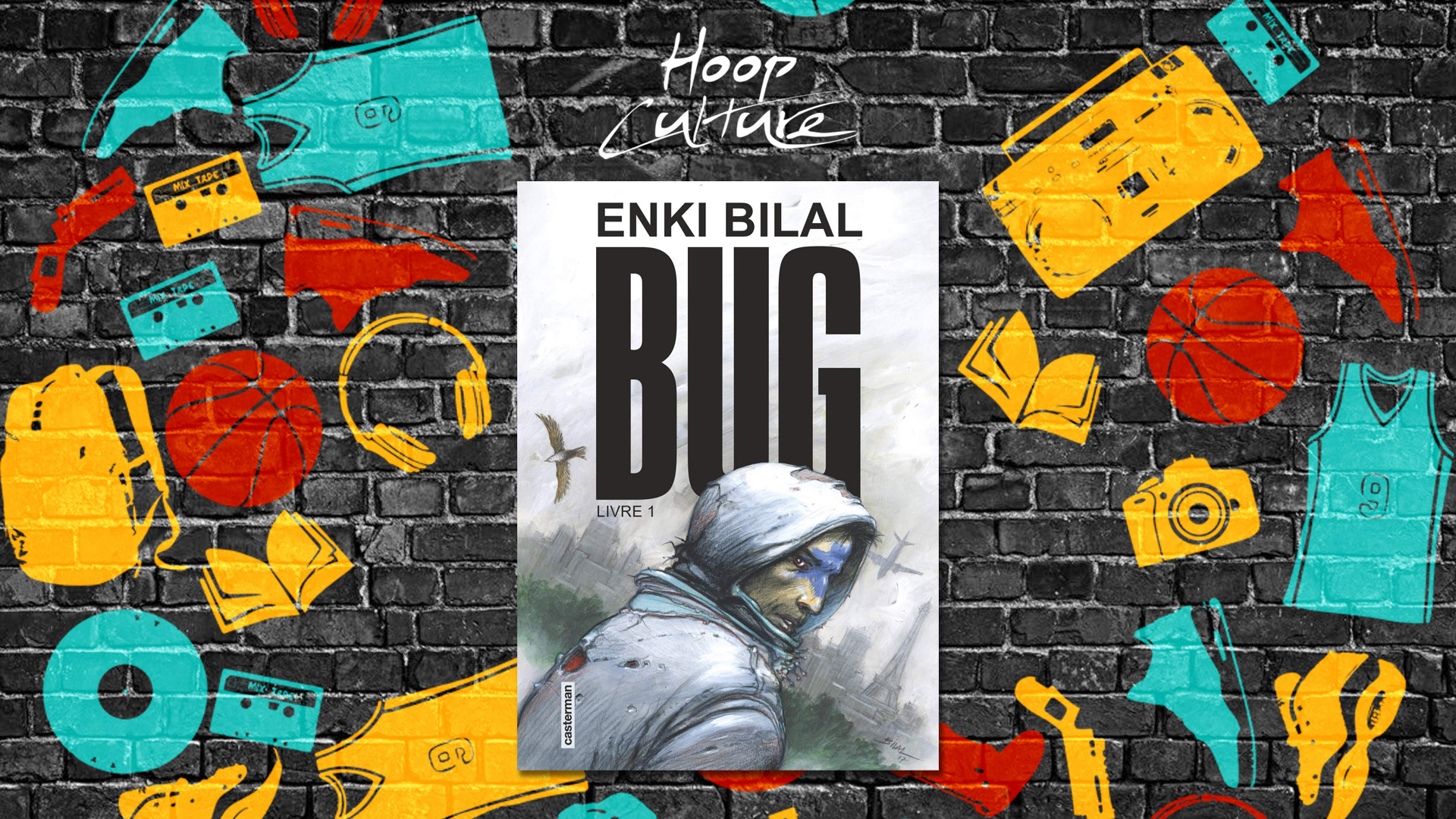 Enki Bilal Bug
