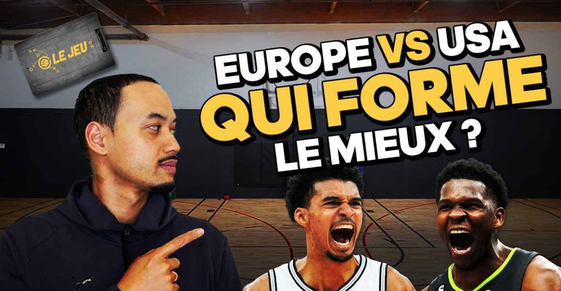 🎙️Le Jeu – Formation basket : L’Europe a-t-elle dépassé les USA ? (feat. Romain Leroy)