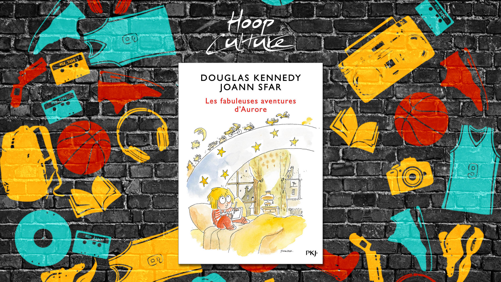 Douglas Kennedy Joann Sfar Aurore