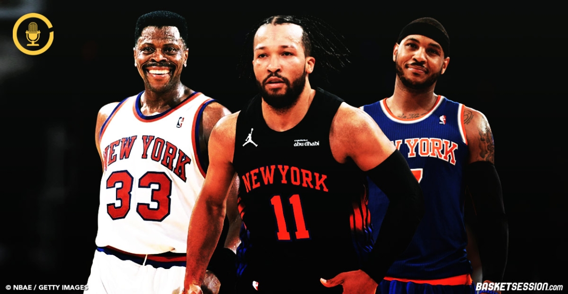 🎙️ Les Knicks ou la renaissance d’une franchise NBA mythique !