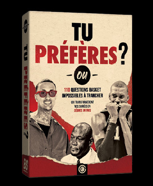 Jeu "Tu préfères" - 110 questions basket impossibles à trancher